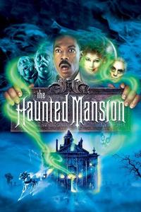 Official poster of The Haunted Mansion 2003 directed by [object Object]
