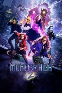 Official poster of Monster High 2 2023 directed by [object Object]