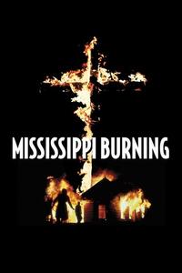 Official poster of Mississippi Burning 1988 directed by Alan Parker