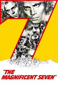Official poster of The Magnificent Seven 1960 directed by [object Object]