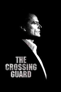 Official poster of The Crossing Guard 1995 directed by [object Object]