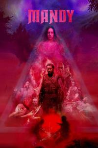 Official poster of Mandy 2018 directed by Panos Cosmatos
