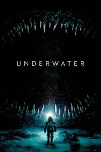 Official poster of Underwater 2020 directed by [object Object]