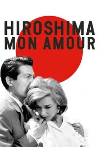 Official poster of Hiroshima Mon Amour 1959 directed by [object Object]