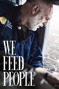 Official poster of We Feed People 2022 directed by [object Object]