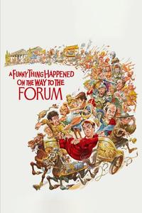 Official poster of A Funny Thing Happened on the Way to the Forum 1966 directed by [object Object]