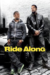 Official poster of Ride Along 2014 directed by [object Object]