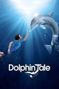 Official poster of Dolphin Tale 2011 directed by [object Object]
