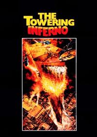 Official poster of The Towering Inferno 1974 directed by [object Object]