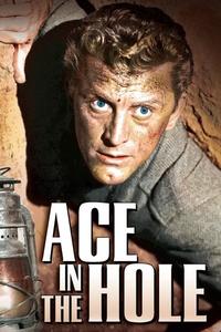 Official poster of Ace in the Hole 1951 directed by [object Object]