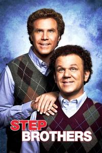 Official poster of Step Brothers 2008 directed by [object Object]