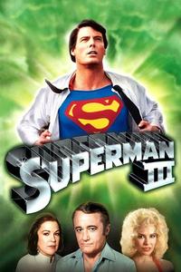 Official poster of Superman III 1983 directed by [object Object]