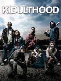 Official poster of Kidulthood 2006 directed by [object Object]
