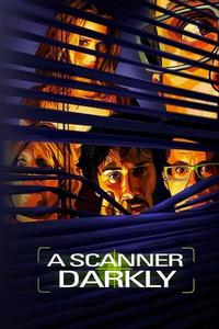 Official poster of A Scanner Darkly 2006 directed by [object Object]