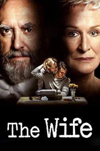 Official poster of The Wife 2017 directed by [object Object]