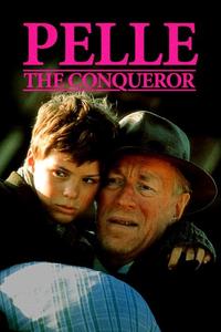 Official poster of Pelle the Conqueror 1987 directed by [object Object]