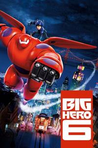 Official poster of Big Hero 6 2014 directed by [object Object], [object Object]
