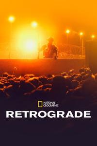 Official poster of Retrograde 2022 directed by [object Object]