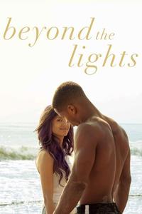 Official poster of Beyond the Lights 2014 directed by [object Object]