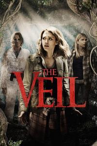 Official poster of The Veil 2016 directed by [object Object]