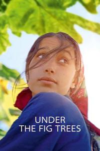 Official poster of Under the Fig Trees 2021 directed by [object Object]