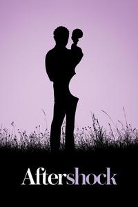 Official poster of Aftershock 2022 directed by [object Object], [object Object]