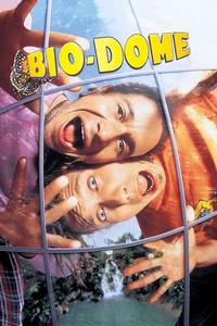 Official poster of Bio-Dome 1996 directed by [object Object]