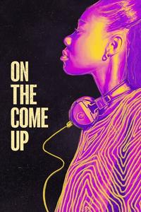 Official poster of On the Come Up 2022 directed by [object Object]