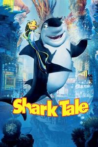 Official poster of Shark Tale 2004 directed by [object Object], [object Object], [object Object]