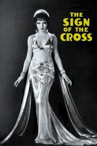 Official poster of The Sign of the Cross 1932 directed by [object Object]
