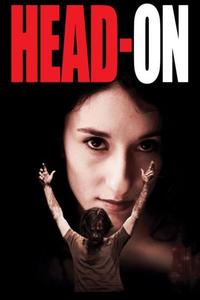 Official poster of Head-On 2004 directed by [object Object]