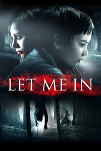 Official poster of Let Me In 2010 directed by [object Object]