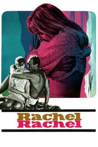Official poster of Rachel, Rachel 1968 directed by [object Object]