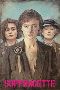 Official poster of Suffragette 2015 directed by [object Object]