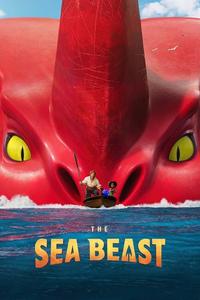 Official poster of The Sea Beast 2022 directed by [object Object]
