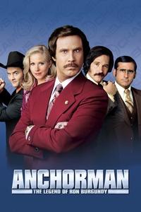 Official poster of Anchorman: The Legend of Ron Burgundy 2004 directed by [object Object]