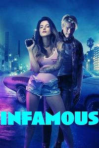 Official poster of Infamous 2020 directed by Joshua Caldwell