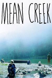 Official poster of Mean Creek 2004 directed by [object Object]