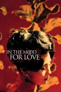 Official poster of In the Mood for Love 2000 directed by [object Object]