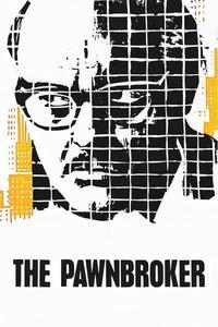 Official poster of The Pawnbroker 1964 directed by [object Object]
