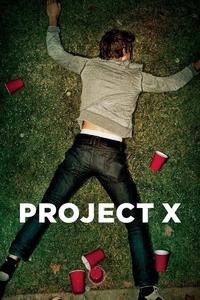 Official poster of Project X 2012 directed by [object Object]