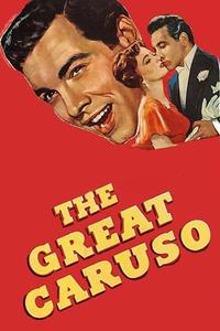 Official poster of The Great Caruso 1951 directed by [object Object]