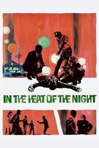 Official poster of In the Heat of the Night 1967 directed by [object Object]