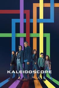 Official poster of Kaleidoscope 2023 - 2023 directed by [object Object], [object Object], [object Object], [object Object]