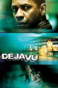 Official poster of Deja Vu 2006 directed by [object Object]