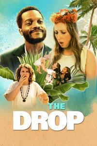 Official poster of The Drop 2022 directed by Sarah Adina Smith