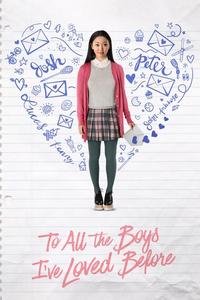 Official poster of To All the Boys I've Loved Before 2018 directed by Susan Johnson