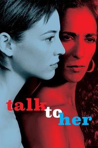 Official poster of Talk to Her 2002 directed by [object Object]