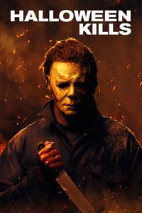 Official poster of Halloween Kills 2021 directed by [object Object]