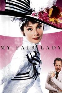 Official poster of My Fair Lady 1964 directed by [object Object]